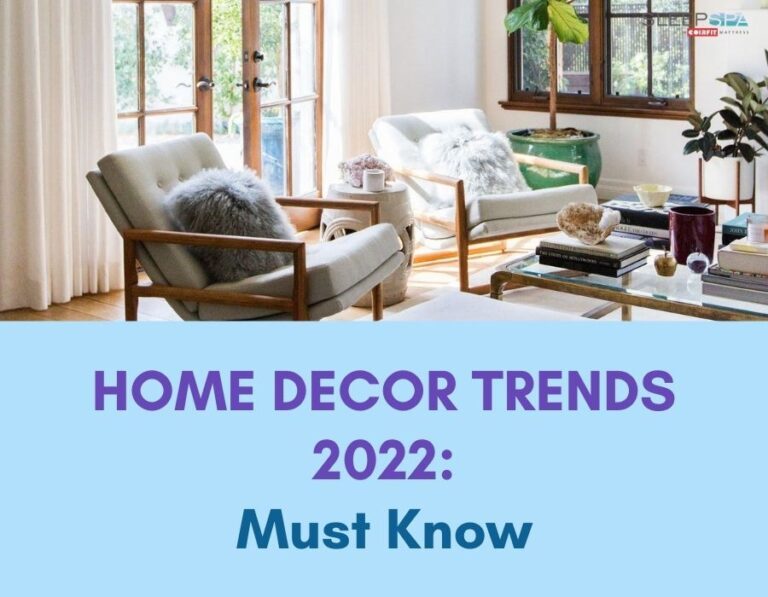 Home Decor Trends For 2022
