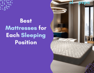 Best Mattresses for Each Sleeping Position Best Mattresses for Each Sleeping Position
